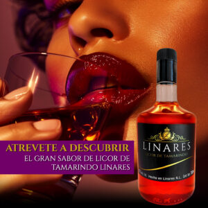 ATREVETE A DESCUBRIR EL GRAN SABOR DE LICOR DE TAMARINDO LINARES, DISEÑO FEMENINO