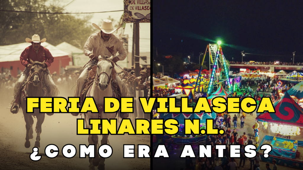 FERIA DE VILLASECA EN LINARES, NUEVO LEON.